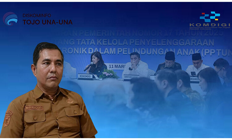Pemkab Touna (Dinas KomInfo), mengamplifikasi PP No. 17 Tahun 2025 (PP TUNAS)