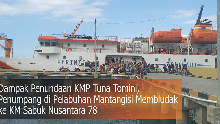 Foto : Situasi terkini dipelabuhan Mantangisi Kelas III , Ampana , Senin (27/7/2026)